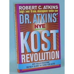 Dr. Atkins nye kostrevolution, Robert C. Atkins