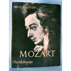 Mozart - en billedbiografi, Erich Valentin