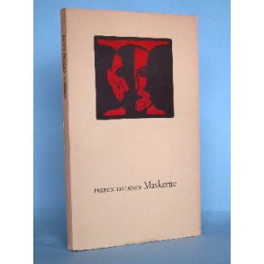 Preben Thomsen: Maskerne - et skuespil i tre akter