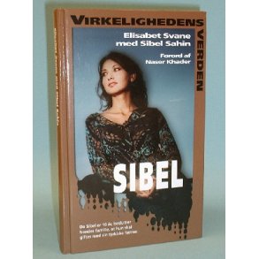 Sibel, Elisabet Svane med Sibel Sahin