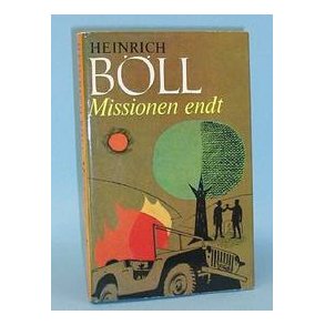 Heinrich Bll: Missionen endt
