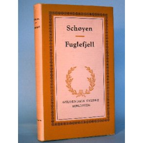 Carl Schøyen: Fuglefjell (Norsk)
