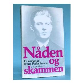 Knud Peder Jensen: Nåden og skammen (roman)