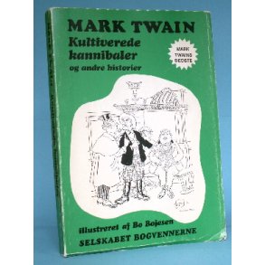 Mark Twain: Kultiverede kannibaler