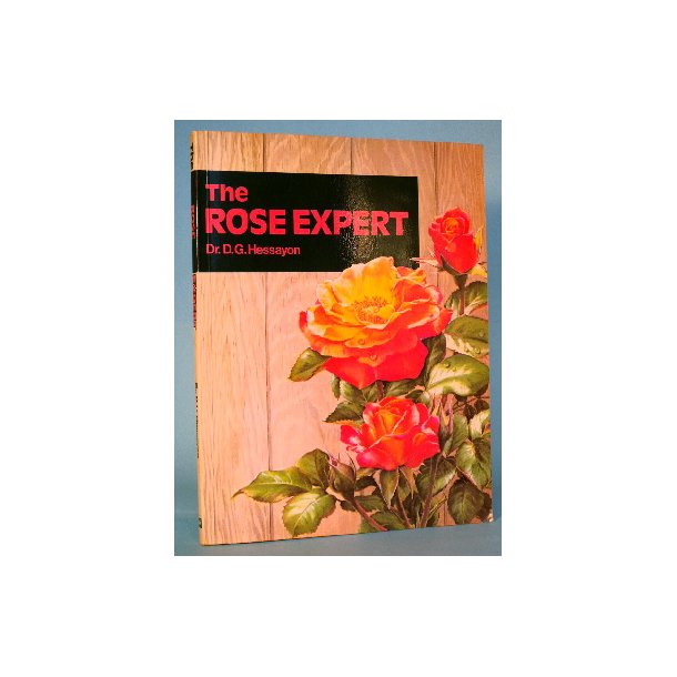 The Rose Expert, Dr. D.G. Hessayon