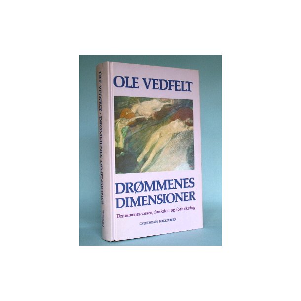 Drmmenes dimensioner, Ole Vedfelt