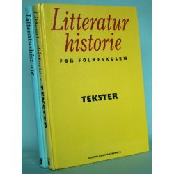 Littertaturhistorie for folkeskolen (2 bd.)