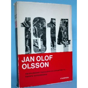 1914, Jan Olof Olsson