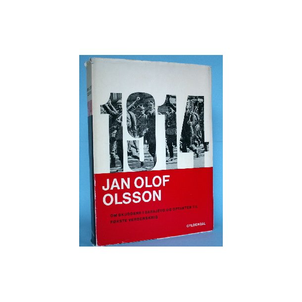 1914, Jan Olof Olsson