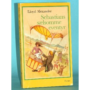 Sebastians sælsomme eventyr, Lloyd Alexander