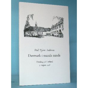 Poul Nyboe Andersen: Danmark i mands minde