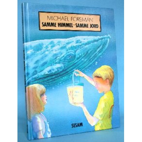 Samme himmel - samme jord, Michael Foreman