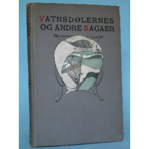 Vatnsdølernes og andre sagaer, v. N.M. Petersen