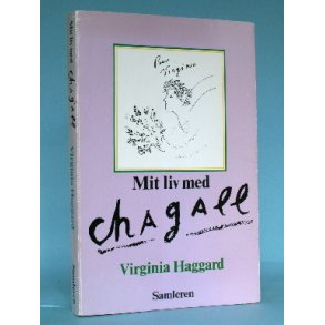 Mit liv med Chagall, Virginia Haggard
