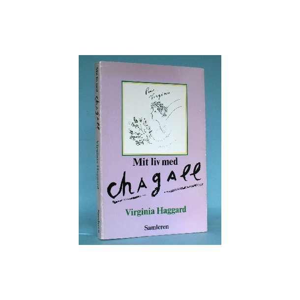 Mit liv med Chagall, Virginia Haggard