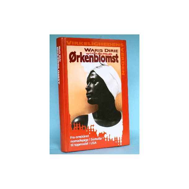 �rkenblomst, Waris Dirie og Cathleen Miller
