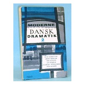 Moderne dansk dramatik II, red. af Chr. Ludvigsen