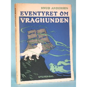Eventyret om vraghunden, Knud Andersen