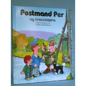 Postmand Per og tinsoldaterne, John Cunliffe