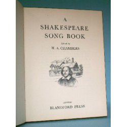A Shakespeare Song Book, edit. by H.A. Chambers