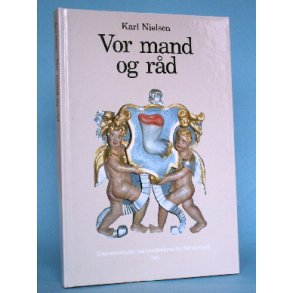 Vor mand og råd, Karl Nielsen