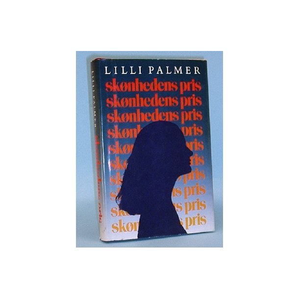 Lilli Palmer: Sknhedens pris