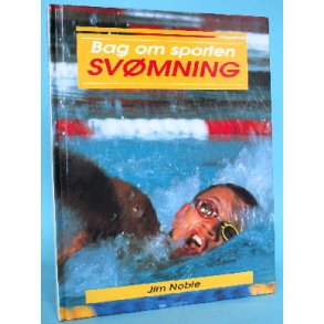 Bag om sporten svømning, Jim Noble