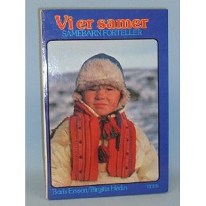 Vi er samer - samebarn forteller (norsk)