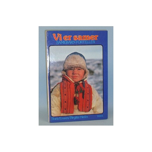 Vi er samer - samebarn forteller (norsk)