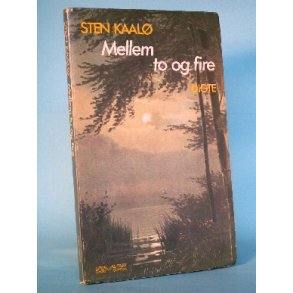Mellem to og fire - digte, Sten Kaalø