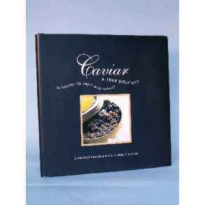Caviar - A True Delicacy, Susie Broeckmann &