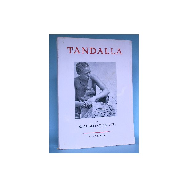 Tandalla, G. Ahlefeldt Bille