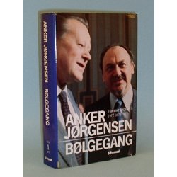 Fra mine dagb&oslash;ger 1972-1982. Anker J&oslash;rgensen