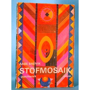 Stofmosaik - patchwork, Aase Breivik