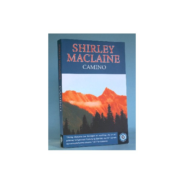 Camino, Shirley Maclaine
