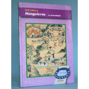 Mongolerne - et nomadefolk, Rolf Gilberg