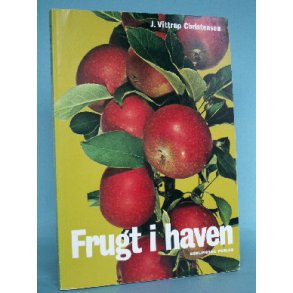 Frugt i haven, J. Vittrup Christensen