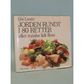 Jorden rundt i 80 retter, Lise Lander