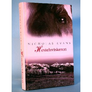 Nicholas Evans: Hestehviskeren