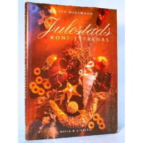 Julestads og konfitterknas, Pia Buusmann