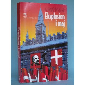 Eksplosion i maj, Gunnar Dyrberg