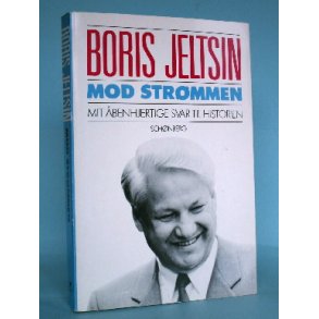 Mod strmmen, Boris Jeltsin