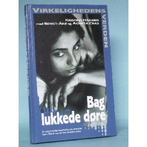 Bag lukkede dre, Kristina Hansen med Bengt ke og Agneta Cras