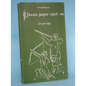 Diana jager med os, P. Poul Petersen