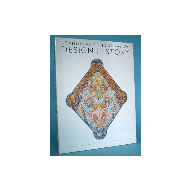 Scandinavian Journal of Design History, Vol. One