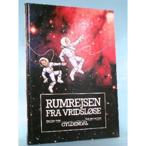 Rumrejsen fra Vridsløse, tekst af Inge Damm