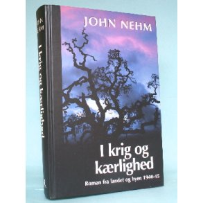 I krig og k�rlighed, John Nehm
