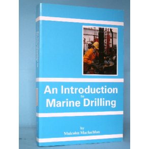 An Introduction to Marine Drilling