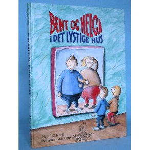 Bent og Helga i det lystige hus, P.C. Jersild