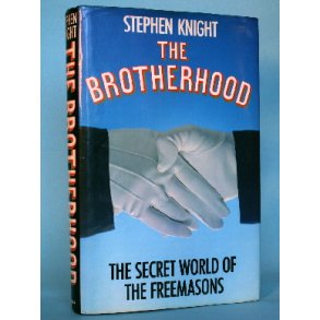Stephen Knight: The Brotherhood